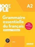 Ludivine Glaud et Muriel Lannier - Grammaire essentielle du français A2 100% FLE - 45 leçons, 10 bilans.