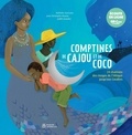 Nathalie Soussana et Jean-Christophe Hoarau - Comptines de cajou et de coco - 24 chansons des rivages de l'Afrique jusqu'aux Caraïbes.