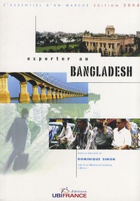 Dominique Simon - Exporter au Bangladesh.