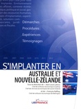 Jean-Louis Latour et François Raffray - S'implanter en Australie et Nouvelle-Zélande.