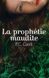 P.C. CAST et P.C. Cast - La prophétie maudite.