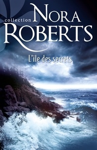 Nora Roberts - L'île des secrets.