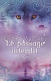 Julie Kagawa - Le passage interdit - Série Les Royaumes invisibles.