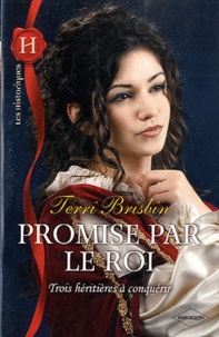Terri Brisbin - Promise par le roi.