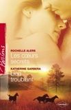 Rochelle Alers et Katherine Garbera - Les coeurs secrets - Lien troublant (Harlequin Passions).