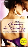 Sarah Morgan - L'honneur des Westerling - Mariage chez les Westerling ; Un scandaleux séducteur ; Un bébé par surprise.