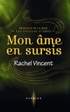 Rachel Vincent - Mon âme en sursis - Prologue - Les voleurs d'âmes.