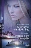Heather Graham et Leona Karr - Le mystère de Moon Bay - Perdue dans la tempête (Harlequin Black Rose).