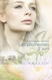 Margaret Watson - Les promesses d'avril (Harlequin Prélud').