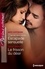 Kate Hoffmann et Cathy Yardley - Escapade sensuelle - Le frisson du désir - Série Le défi des frères Quinn, vol. 2.