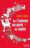 David Lange - De l'amour au pied du sapin.