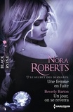 Nora Roberts et Beverly Barton - Une femme en fuite - Un jour, on se reverra - T1 - Le secret des diamants.