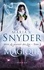 Maria V. Snyder - Magique - T2 - Le pouvoir des Lys.