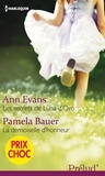 Ann Evans et Pamela Bauer - Les secrets de Luna d'Oro - La demoiselle d'honneur - (promotion).