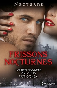 Lauren Hawkeye et Vivi Anna - Frissons nocturnes.