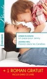 Amber McKenzie et Joanna Neil - Un papa pour Jenny - Passion dans les Caraïbes - Irrésistibles promesses - (promotion).