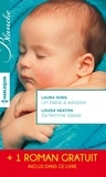 Laura Iding et Louisa Heaton - Un bébé à adopter - Sa femme idéale - Le chirurgien italien - (promotion).
