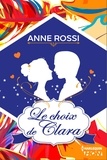 Anne Rossi - Le choix de Clara.
