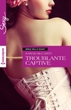 Sarah McCarty - Troublante captive - T4 - Hell's Eight.