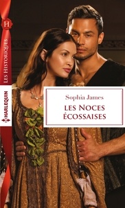 Sophia James - Les noces écossaises.