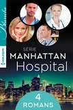 Tina Beckett et Amalie Berlin - Manhattan Hospital : l'intégrale de la série.