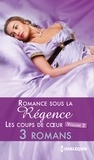 Isabelle Goddard et Jacqueline Navin - Romance sous la Régence : les coups de coeur volume 2.