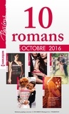  Collectif et  Collectif - 10 romans Passions (nº620 à 624 - Octobre 2016).