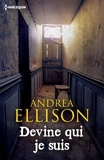 Andrea Ellison - Devine qui je suis.