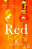 Lynda Aicher - Red Room 5 : Tu assumeras tes désirs.