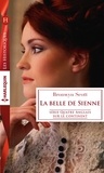Bronwyn Scott - La belle de Sienne.