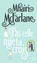 Mhairi McFarlane - Pas celle que tu crois - La comédie romantique so british de l'année !.