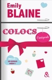 Emily Blaine et Emily Blaine - "Colocs" : L'intégrale.