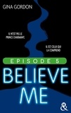 Gina Gordon - Believe Me - Episode 5.