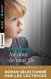 Kay Thomas - Au nom de mon fils.