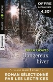 Paula Graves - Dangereux hiver.