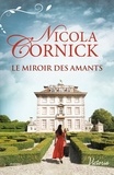 Nicola Cornick - Le miroir des amants.