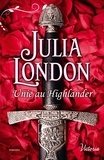 Julia London - Unie au Highlander.