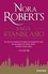 Nora Roberts - La Saga des Stanislaski Tome 2 : Les rêves d'une femme ; Le scénario truqué.