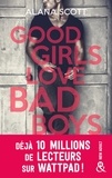 Alana Scott - Good girls love bad boys.