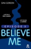 Gina Gordon - Believe Me - Episode 3.