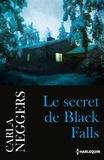 Carla Neggers - Le secret de Black Falls.