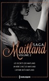Stella Bagwell et Jule McBride - Les Maitland - Volume 2 - Les secrets des Maitland - Un bébé chez les Maitland - L'affaire Beth Maitland.