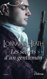 Lorraine Heath - Les secrets d'un gentleman.