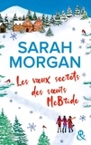 Sarah Morgan - Les voeux secrets des soeurs McBride.