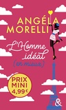 Angéla Morelli - L'homme idéal (en mieux).