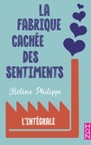 Hélène Philippe - La fabrique cachée des sentiments.