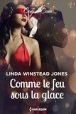 Linda Winstead Jones - Comme le feu sous la glace.