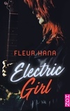 Fleur Hana - Electric Girl.