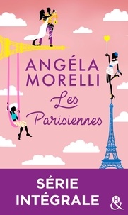 Angéla Morelli - Les Parisiennes - Série intégrale.