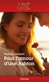 Bronwyn Jameson - Pour l'amour d'une Ashton.